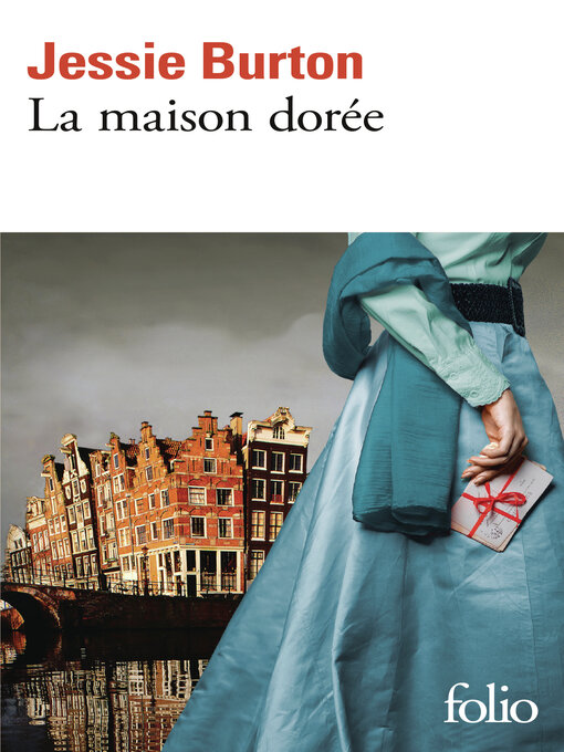 Title details for La maison dorée by Jessie Burton - Available